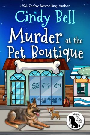 [Wagging Tail Cozy Mystery 02] • Murder at the Pet Boutique